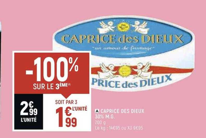 caprice des dieux 30% m.g. -100% sur le 3ème