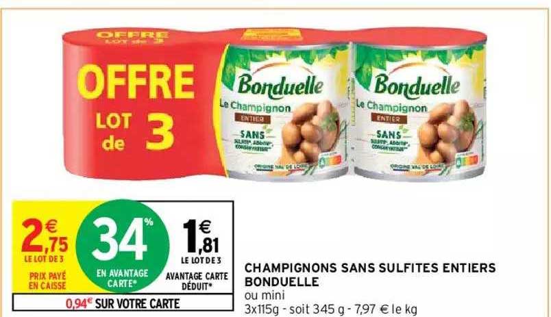 champignons sans sulfites entiers bonduelle