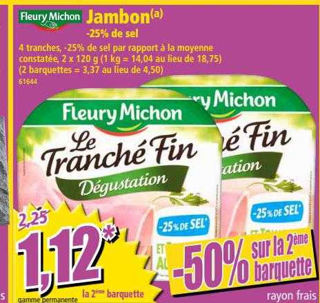 jambon -25% de sel fleury michon
