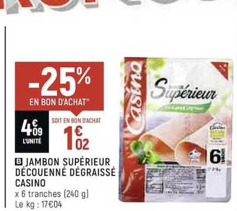 Jambon Supérieur Découenné Dégraissé Casino