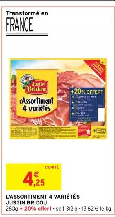l'assortiment 4 variétés justin bridou
