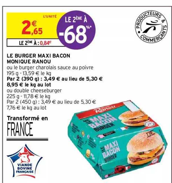 le burger maxi bacon monique ranou