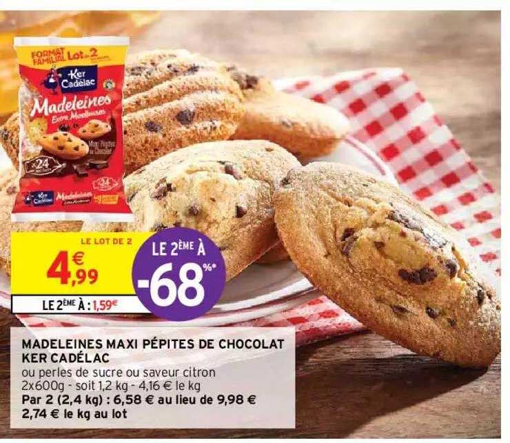madeleines maxi pépites de chocolat ker cadélac