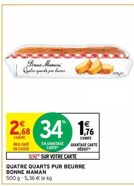 quatre quarts pur beurre bonne maman