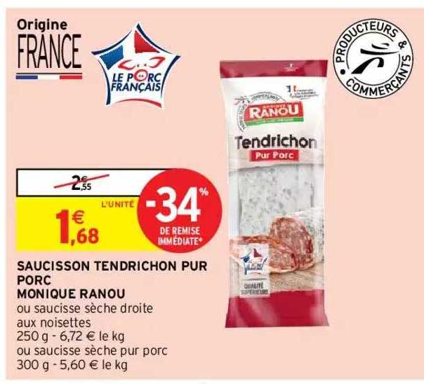saucisson tendrichon pur porc monique ranou