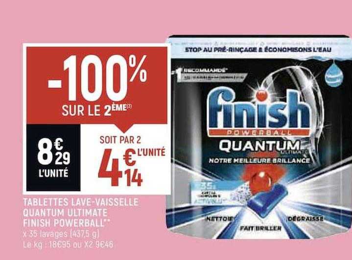 tablettes lave-vaisselle quantum ultimate finish powerball -100% sur le 2ème