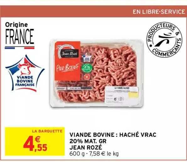viande bovine : haché vrac 20% mat. gr. jean rozé
