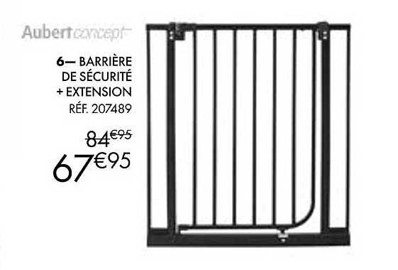 aubert barrière de sécurité + extension