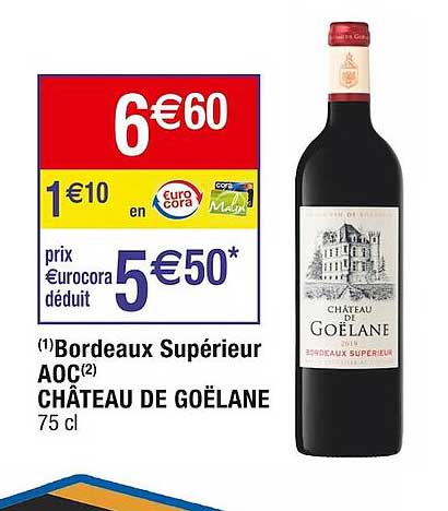 Bordeaux Supérieur Aoc Château De Goëlane