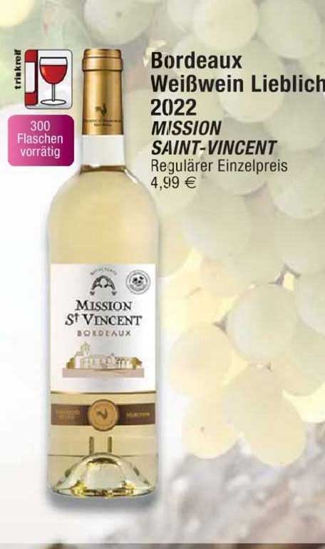 bordeaux weißwein lieblich 2022 mission saint-vincent