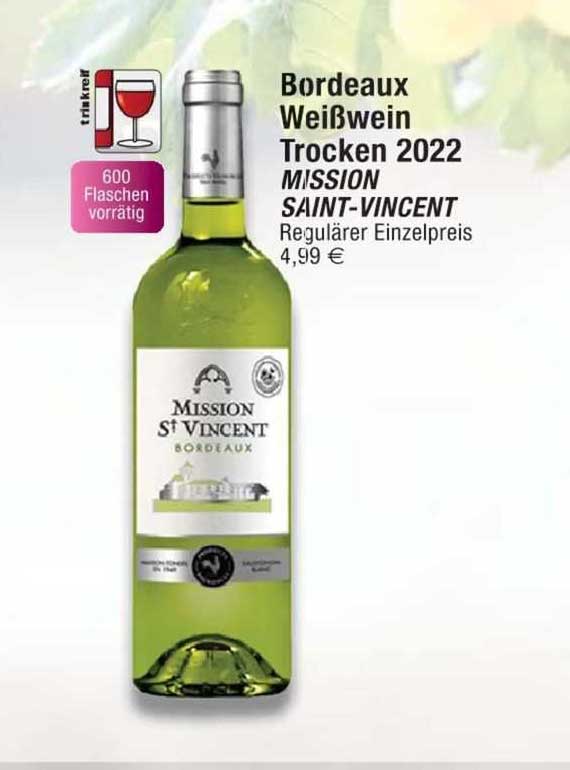 bordeaux weißwein trocken 2022 mission saint-vicent