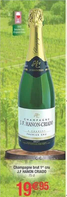 champagne brut 1er cru j.f hanon criardo
