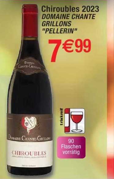 chiroubles 2023 domaine chante grillons "pellerin"