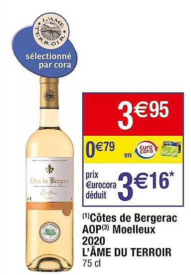 Côtes De Bergerac Aop Moelleux 2020 L'âme Du Terroir