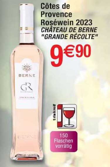 côtes de provence roséwein 2023 château du berne "grande récolte"