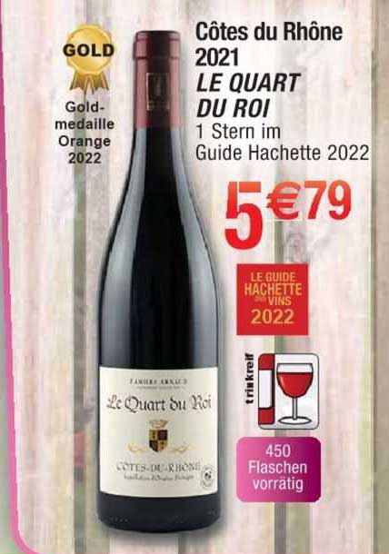 côtes du rhône 2021 le quart du roi