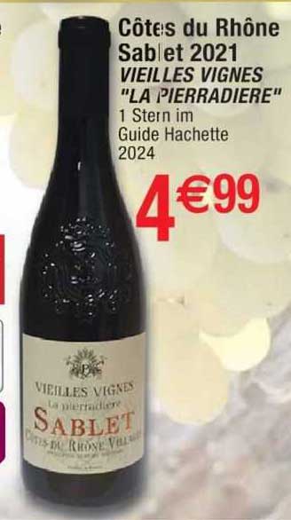côtes du rhône sablet 2021 vieilles vignes "la pierradiere"