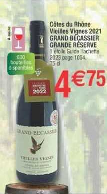 côtes du rhône vieilles vignes 2021 grand bécassier grande réserve