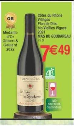 côtes du rhône villages plan de dieu bio vieilles vignes 2021 mas du goudareau