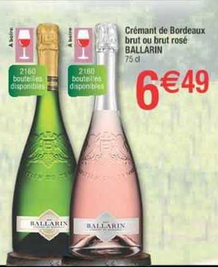 crémant de bordeaux brut ou brut rosé ballarin