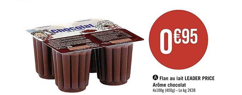 flan au lait leader price arôme chocolat