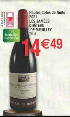 hautes côtes de nuits 2021 les ajmées château de meuilley