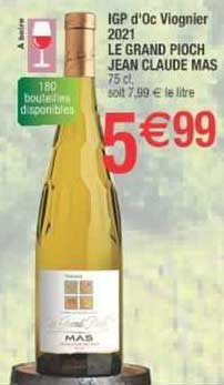 igp d'oc viognier 2021 le grand pioch jean claude mas