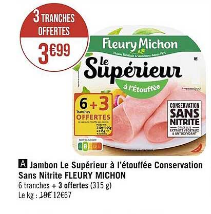jambon le supérieur à l'étouffée conservation sans nitrite fleury michon