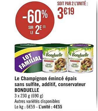 le champignon émincé épais sans sulfite, additif, conservateur bonduelle