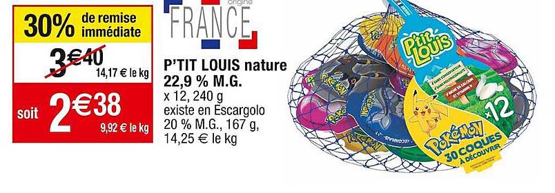 p'tit louis nature 22,9% m.g.
