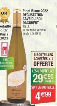 pinot blanc 2022 dégustation cave du roi dagobert