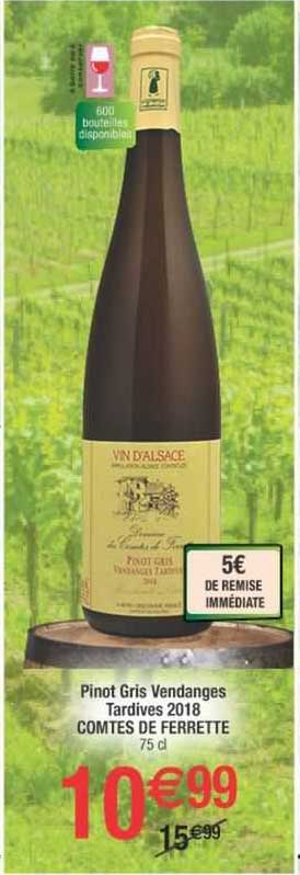pinot gris vendanges tardives 2018 comtes de ferrette
