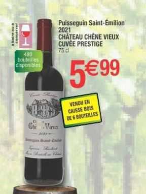 puisseguin saint-émilion 2021 château chêne vieux cuvée prestige