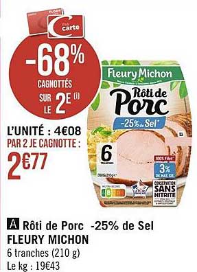 rôti de porc -25% de sel fleury michon