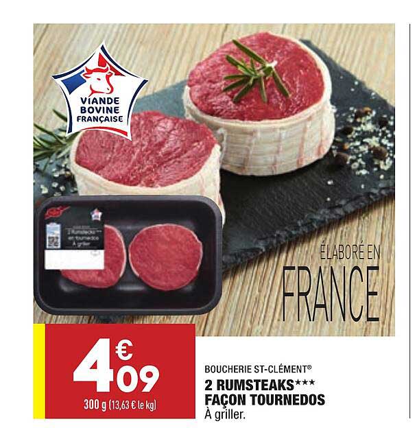 2 rumstecks façon tournedos boucherie st-clément