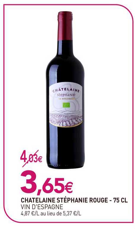 chatelaine stéphanie rouge - 75 cl vin d'espagne