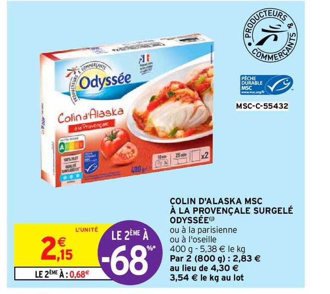 Colin D'alaska Msc à La Provençale Surgelé Odyssée