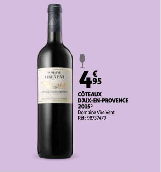 côteaux d'aix-en-provence 2015 domaine vire vent