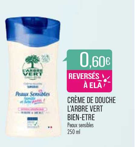 crème de douche l'arbre vert bien-être