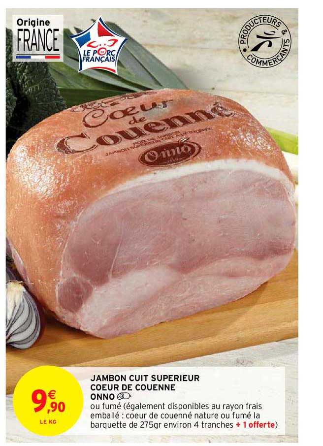 Jambon Cuit Supérieur Cœur De Couenne Onno