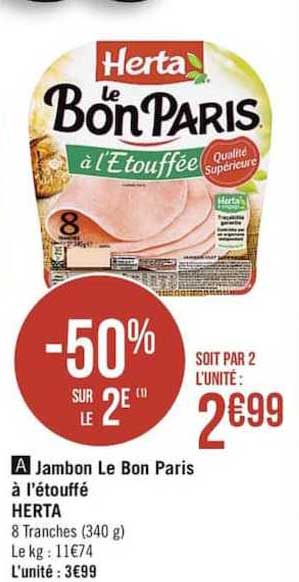 Jambon Le Bon Paris à L'étouffé Herta