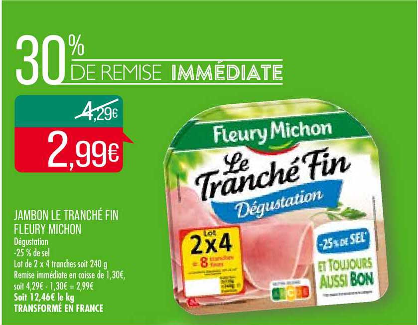 jambon le tranché fin fleury michon