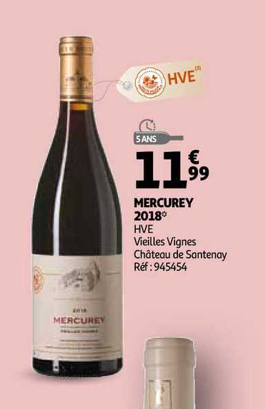 mercurey 2018 hve vieilles vignes