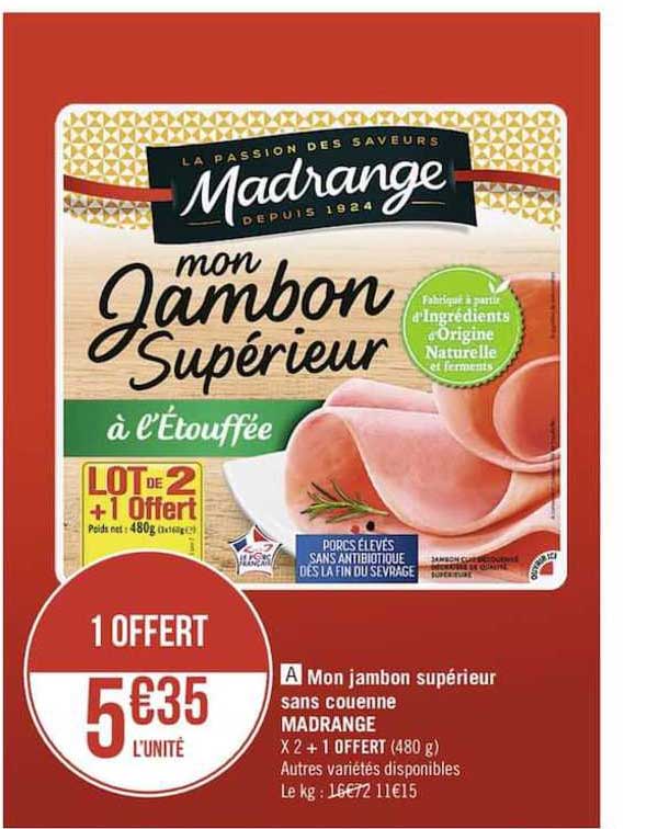 Mon Jambon Supérieur Sans Couenne Madrange