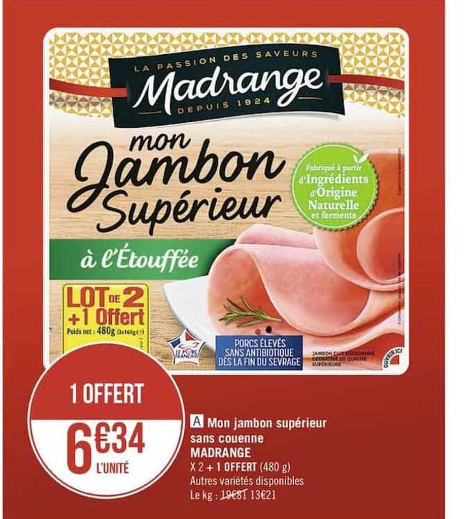 Mon Jambon Supérieur Sans Couenne Madrange