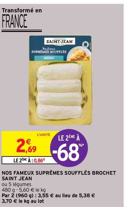 nos fameux suprêmes soufflés brochet saint jean