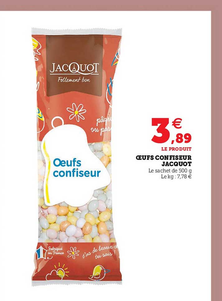 Oeufs Confiseur Jacquot