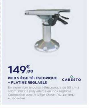 pied siège télescopique + platine reglable cabesto