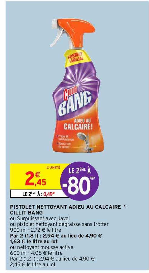 pistolet nettoyant adieu au calcaire cillit bang