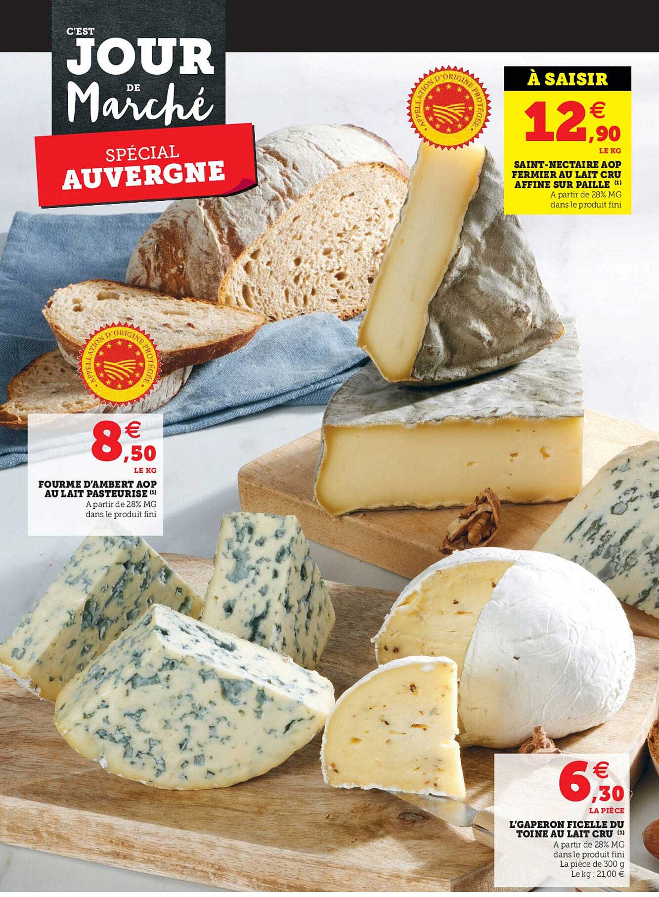 saint-nectaire aop fermier au lait cru affiné sur paille, fourme d'ambert aop au lait pasteurisé, l'gaperon ficelle du toine au lait cru